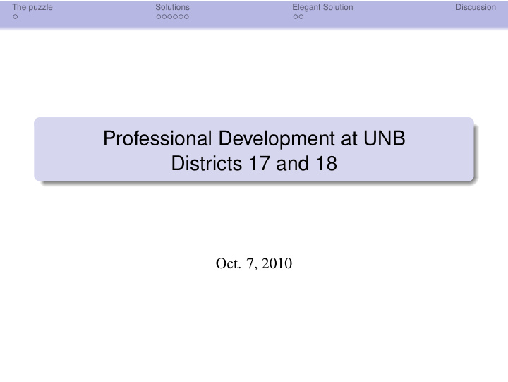 professional development at unb districts 17 and 18