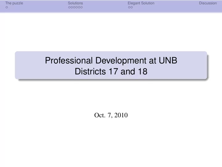 professional development at unb districts 17 and 18