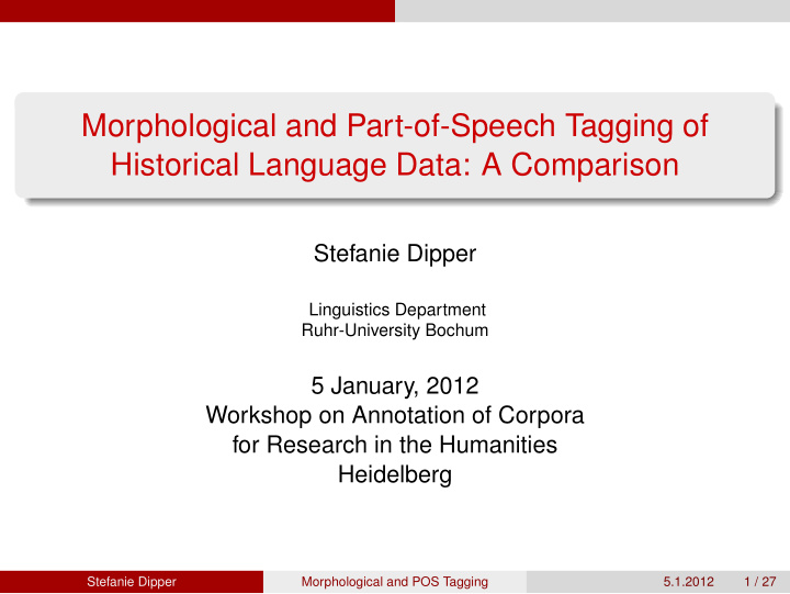 morphological and part of speech tagging of historical