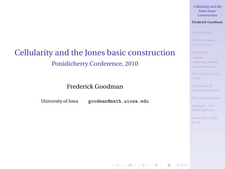 cellularity and the jones basic construction
