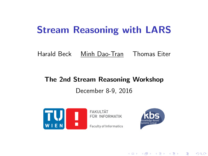 stream reasoning with lars