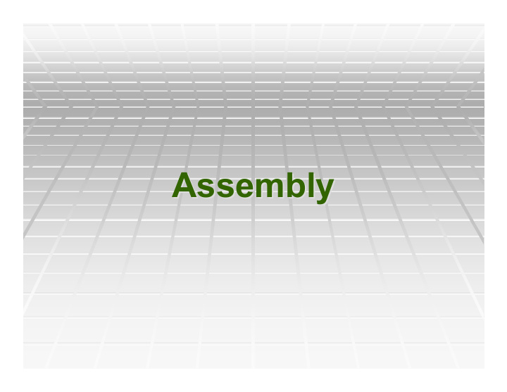 assembly assembly assembling with repeats assembling with
