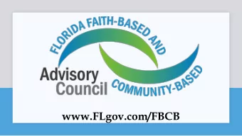 www.FLgov.com/FBCB  Special Thanks To:  Florida Department of Veterans Affairs  Special Thanks