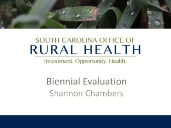 Biennial Evaluation  Shannon Chambers  The Rules - 42 CFR 491  This is the Code of Federal