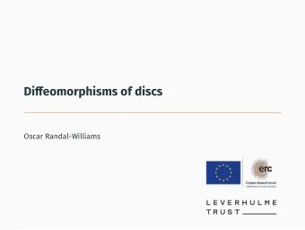 Diffeomorphisms of discs  Oscar Randal-Williams  Smoothing theory M a topological d -manifold,