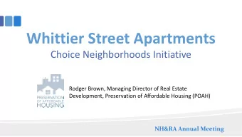 Whittier Street Apartments  Choice Neighborhoods Initiative  Rodger Brown, Managing Director of