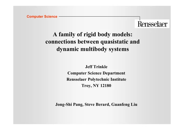 a family of rigid body models connections between
