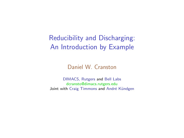 reducibility and discharging an introduction by example