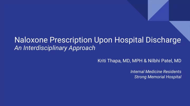 naloxone prescription upon hospital discharge