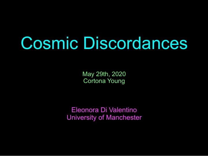 cosmic discordances