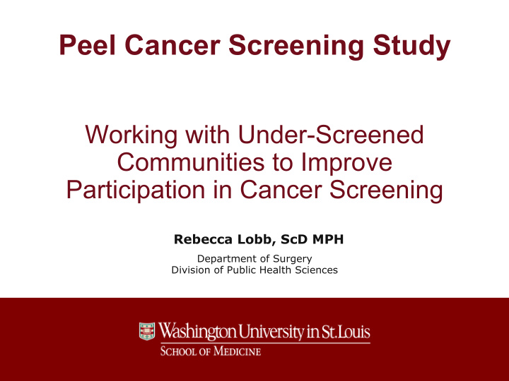 peel cancer screening study
