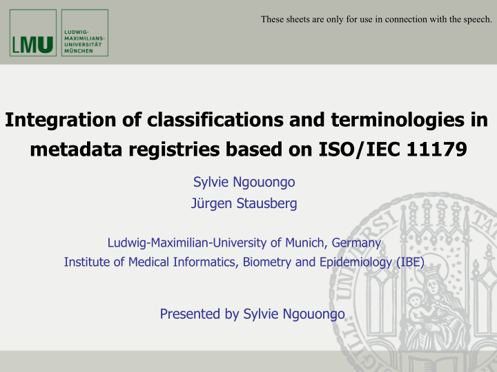 integration of classifications and terminologies in