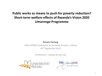 Public works as means to push for poverty reduction?  Short-term welfare effects of Rwandas