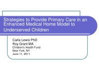 strategies to provide primary care in an enhanced medical