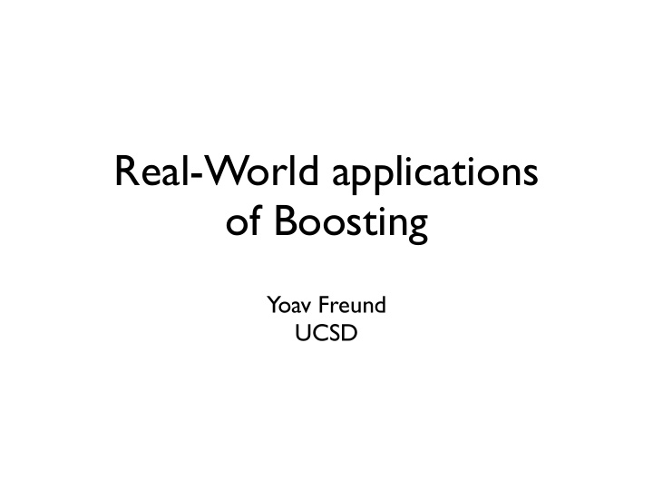 real world applications of boosting
