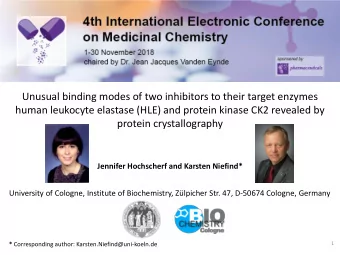 Unusual binding modes of two inhibitors to their target enzymes  human leukocyte elastase (HLE) and