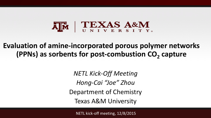 evaluation of amine incorporated porous polymer networks