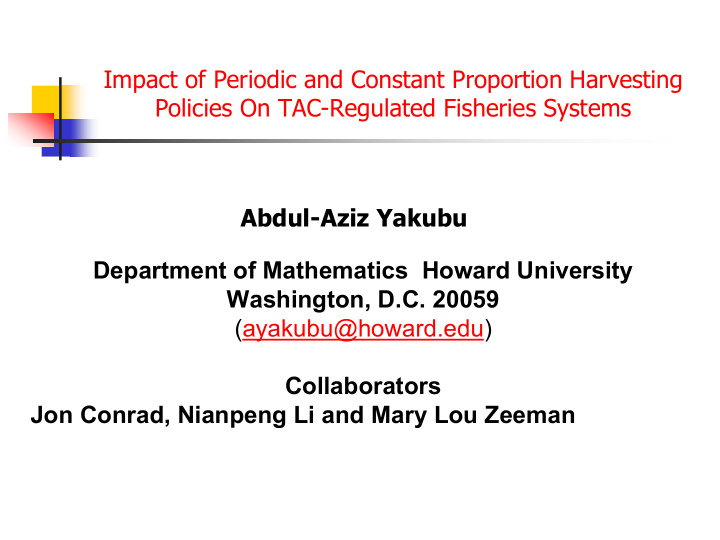 impact of periodic and constant proportion harvesting