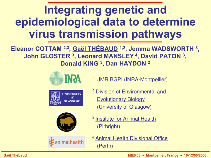 integrating genetic and epidemiological data to determine