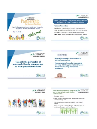 5/24/2016  Family Engagement Frameworks and Strategies  as Applied to Local Prevention Efforts