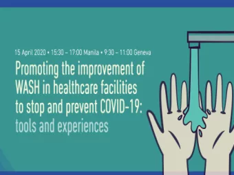 All slides available at www.washinhcf.org/resources and search COVID - 19  Water, sanitation,