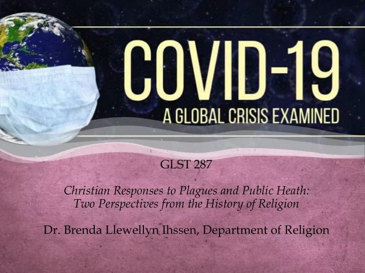 glst 287 christian responses to plagues and public heath