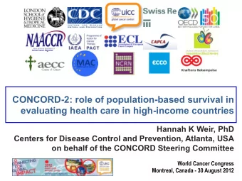 CONCORD-2: role of population-based survival in  evaluating health care in high-income countries