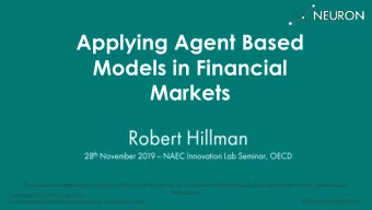 Applying Agent Based  Models in Financial  Markets  - This is not investment advice.  - Charts