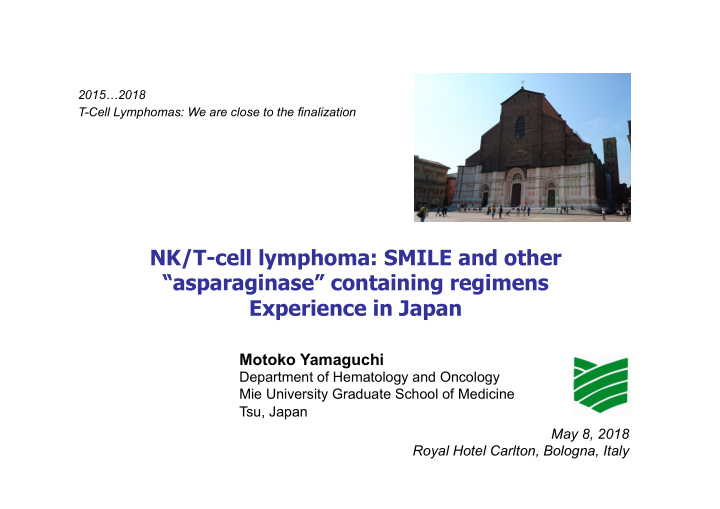 nk t cell lymphoma smile and other asparaginase
