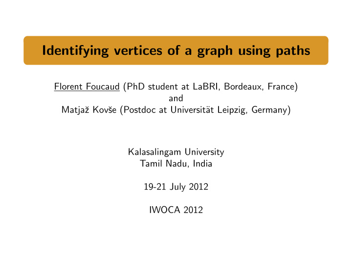 identifying vertices of a graph using paths