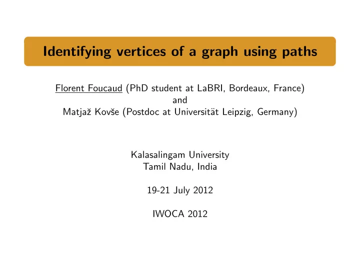 identifying vertices of a graph using paths