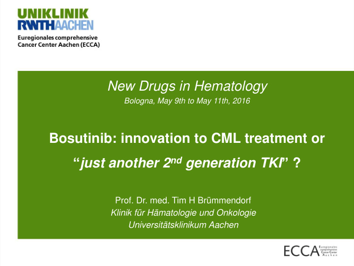 bosutinib innovation to cml treatment or