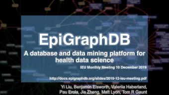 EpiGraphDB  A database and data mining platform for  health data science  IEU Monthly Meeting 10