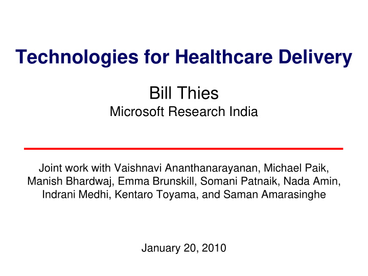 technologies for healthcare delivery