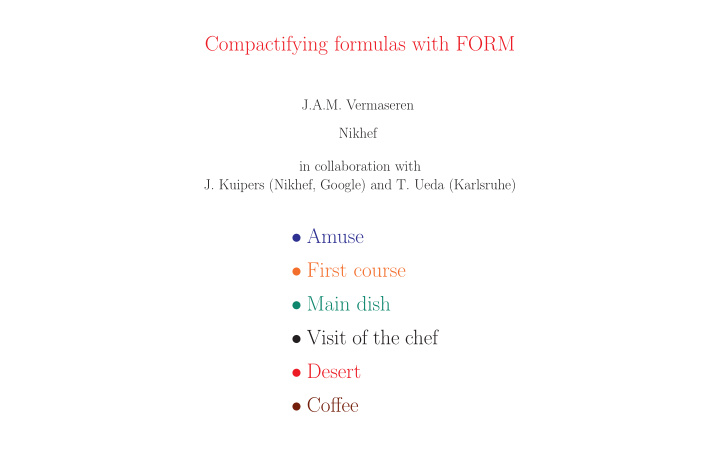 compactifying formulas with form