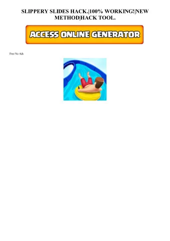 SLIPPERY SLIDES HACK.|100% WORKING!|NEW  METHOD|HACK TOOL.  Free No Ads  Hard-Boiled Egg Hack Goes