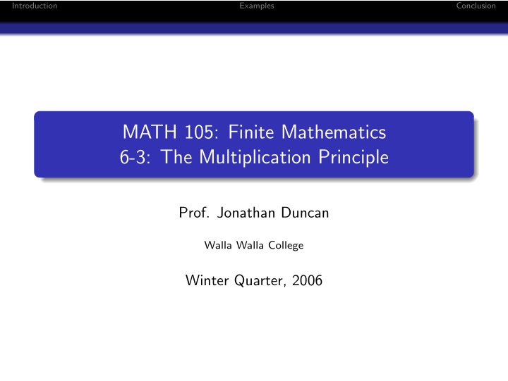 math 105 finite mathematics 6 3 the multiplication