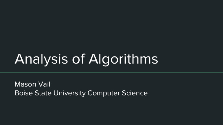 analysis of algorithms