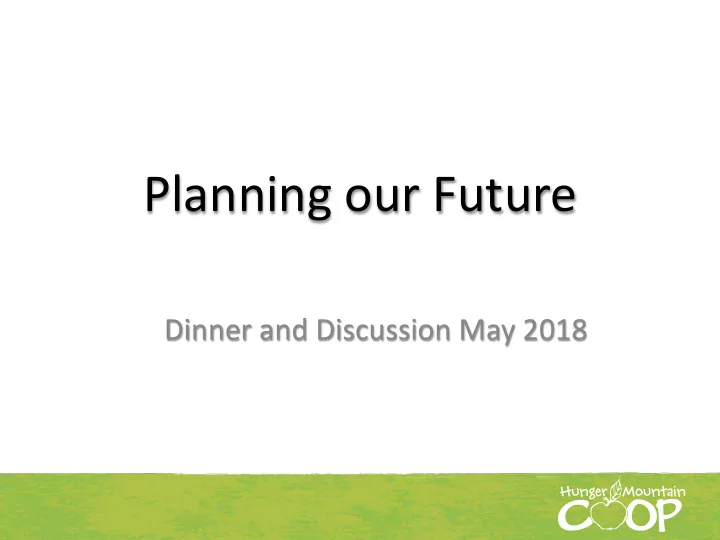 planning our future
