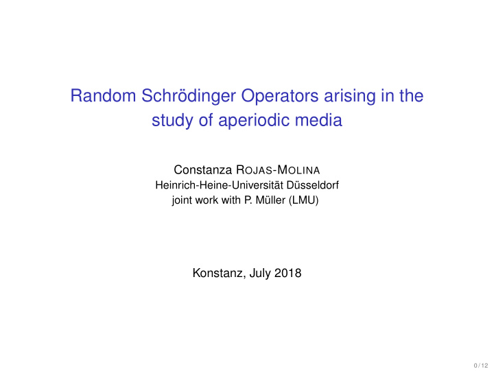 random schr dinger operators arising in the study of