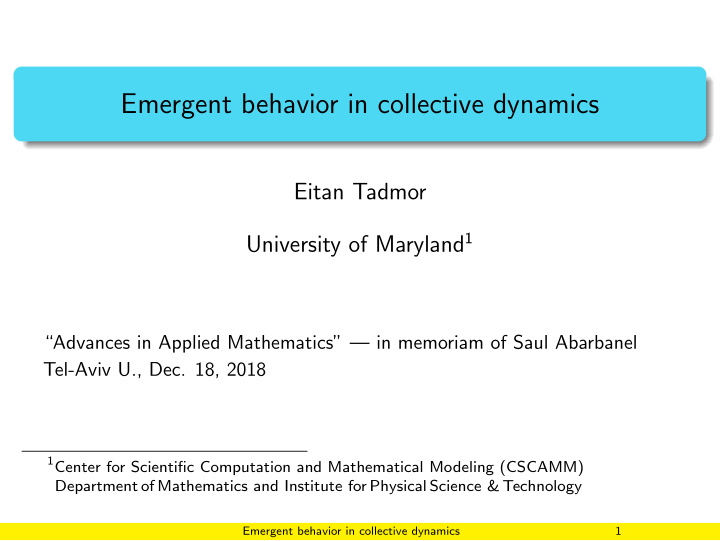 emergent behavior in collective dynamics