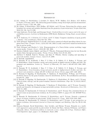 References  [1] B.L. Adams, D. Kinderlehrer, I. Livshits, D. Mason, W.W. Mullins, G.S. Rohrer, A.D.