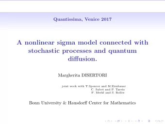 A nonlinear sigma model connected with  stochastic processes and quantum  diffusion.  Margherita