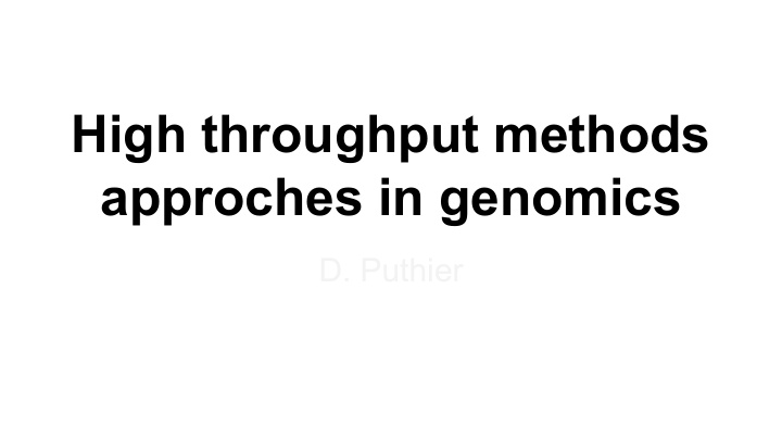 high throughput methods approches in genomics