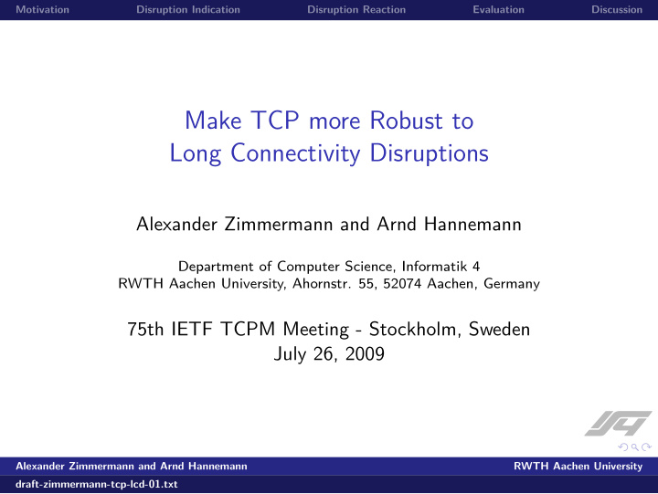 make tcp more robust to long connectivity disruptions