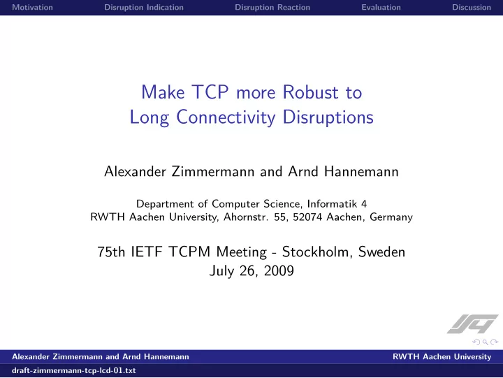 make tcp more robust to long connectivity disruptions