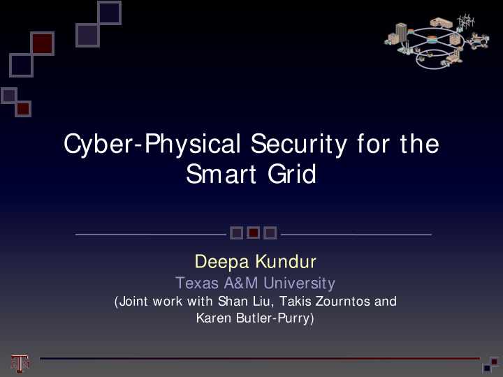 cyber physical security for the smart grid