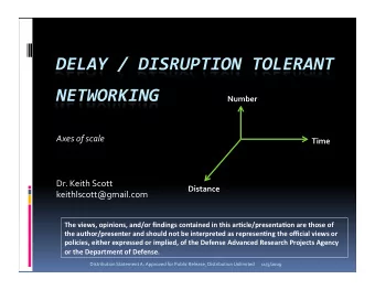 Axes of scale  Dr. Keith Scott  keithlscott@gmail.com  The views, opinions, and/or findings