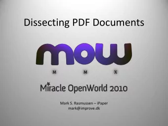 Dissecting PDF Documents Mark S. Rasmussen  iPaper  mark@improve.dk  What Is This Session NOT