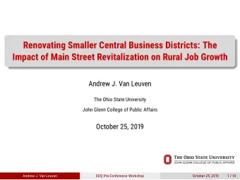Renovating Smaller Central Business Districts: The  Impact of Main Street Revitalization on Rural